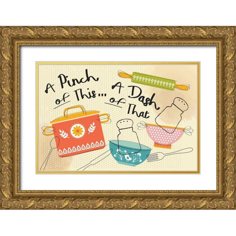 A Pinch of This Gold Ornate Wood Framed Art Print with Double Matting by ND Art