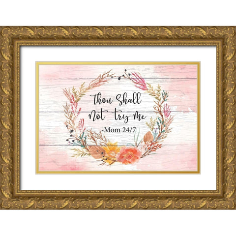 Try Me Gold Ornate Wood Framed Art Print with Double Matting by ND Art