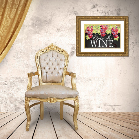Drink Wine Gold Ornate Wood Framed Art Print with Double Matting by ND Art