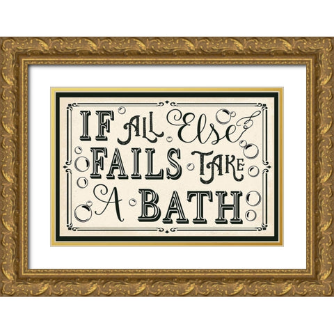If All Else Fails Gold Ornate Wood Framed Art Print with Double Matting by ND Art