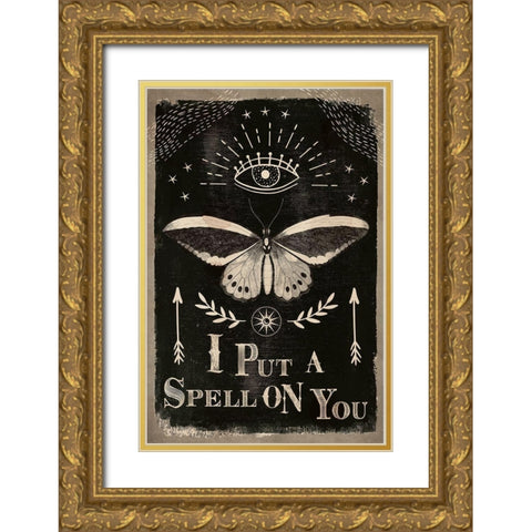I Put a Spell on You Gold Ornate Wood Framed Art Print with Double Matting by ND Art