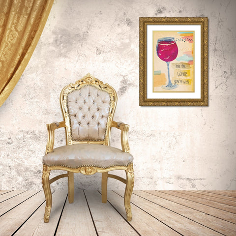 The Wine Youre With Gold Ornate Wood Framed Art Print with Double Matting by ND Art