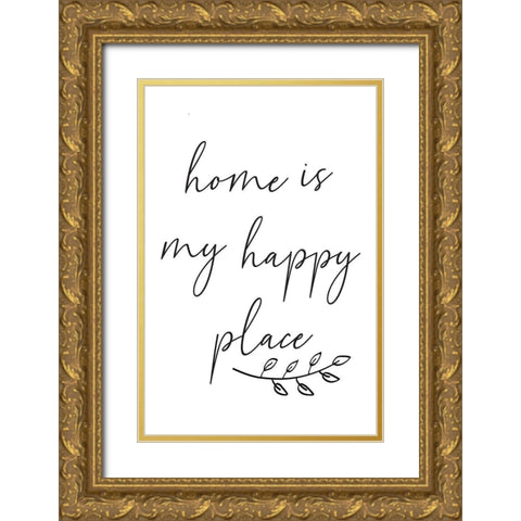 Home is My Happy Place Gold Ornate Wood Framed Art Print with Double Matting by ND Art