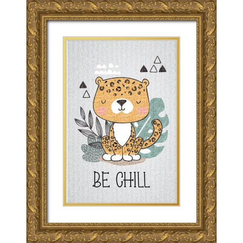 Be Chill Gold Ornate Wood Framed Art Print with Double Matting by ND Art
