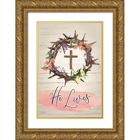 He Lives Gold Ornate Wood Framed Art Print with Double Matting by ND Art