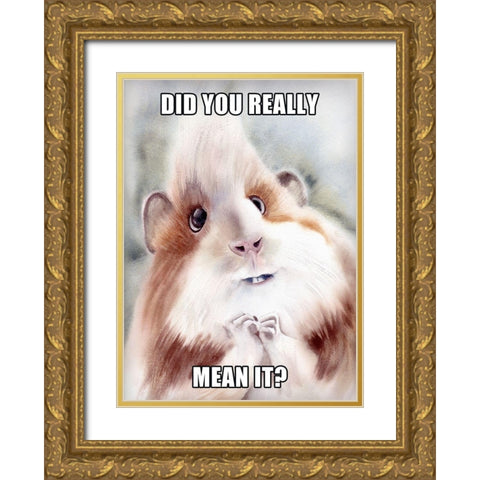 Did You Mean It? Gold Ornate Wood Framed Art Print with Double Matting by Shefranov, Olga