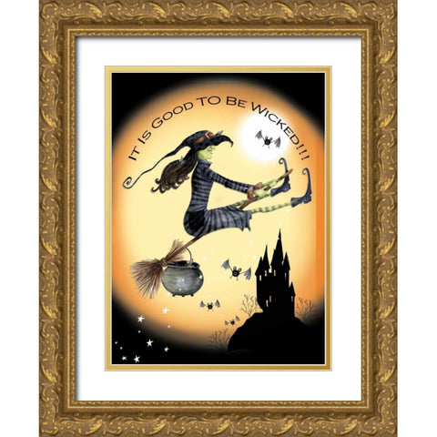 Good to be Wicked Gold Ornate Wood Framed Art Print with Double Matting by P.S. Art Studios