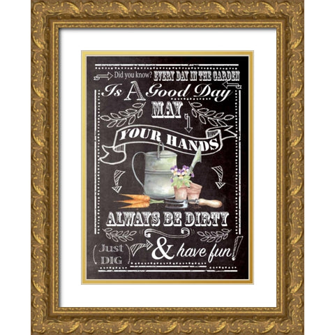 Always Be Dirty Gold Ornate Wood Framed Art Print with Double Matting by P.S. Art Studios