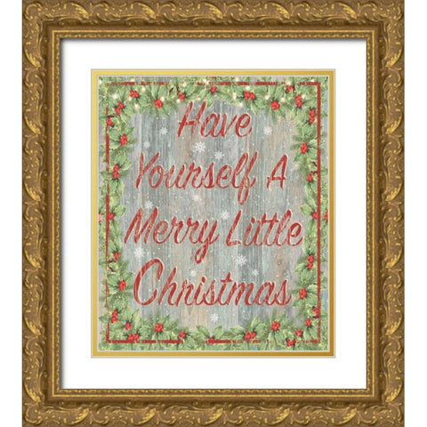 Have Yourself Gold Ornate Wood Framed Art Print with Double Matting by P.S. Art Studios