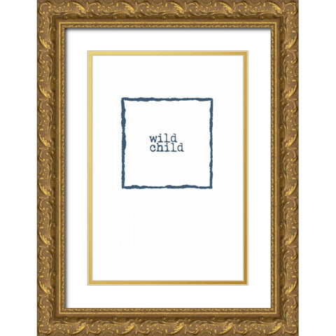 Wild Child Gold Ornate Wood Framed Art Print with Double Matting by Murdock, Ramona