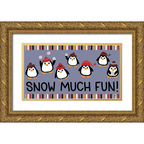 Snow Much Fun! Gold Ornate Wood Framed Art Print with Double Matting by Dicks, Stephanie