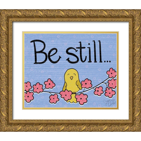 Be Still Gold Ornate Wood Framed Art Print with Double Matting by Dicks, Stephanie