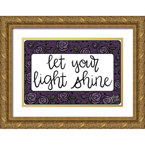 Let Your Light Shine Gold Ornate Wood Framed Art Print with Double Matting by Dicks, Stephanie