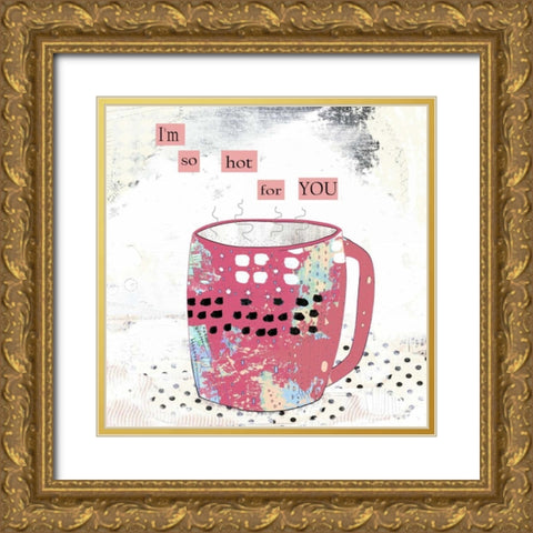 Slutty Valentine Coffee Gold Ornate Wood Framed Art Print with Double Matting by Ogren, Sarah