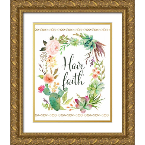 Have Faith Wreath Gold Ornate Wood Framed Art Print with Double Matting by Moss, Tara