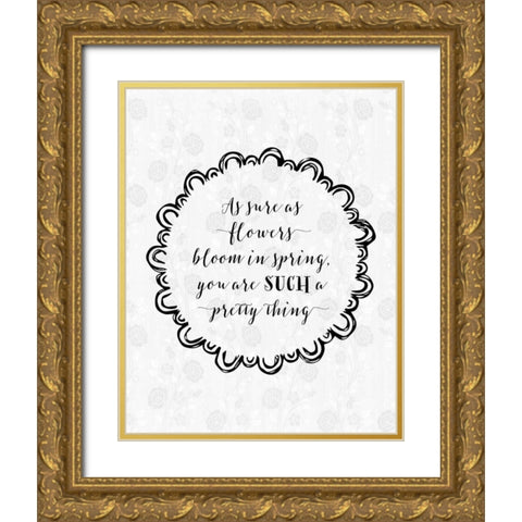 Such a Pretty Thing Gold Ornate Wood Framed Art Print with Double Matting by Moss, Tara