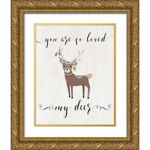So Loved My Deer Gold Ornate Wood Framed Art Print with Double Matting by Moss, Tara