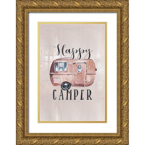 Happy Camper Gold Ornate Wood Framed Art Print with Double Matting by Moss, Tara