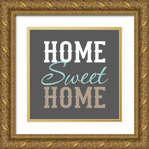 Home Sweet Home Gold Ornate Wood Framed Art Print with Double Matting by Robinson, Tamara