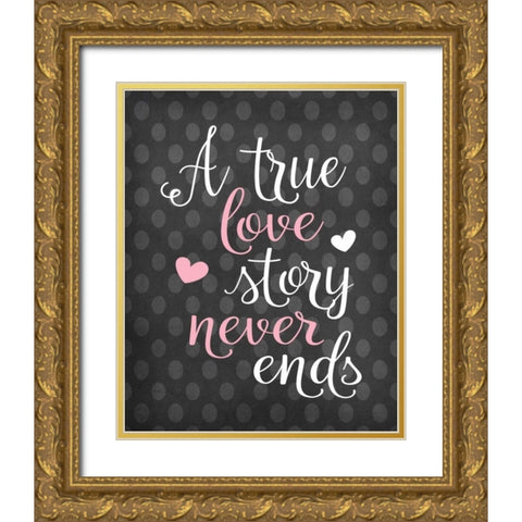 A True Love Story Gold Ornate Wood Framed Art Print with Double Matting by Robinson, Tamara