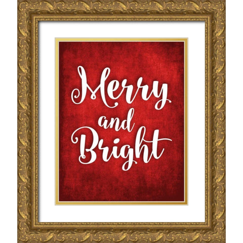Merry and Bright Gold Ornate Wood Framed Art Print with Double Matting by Robinson, Tamara