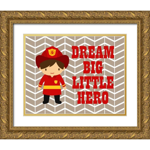 Dream Big Little Hero Gold Ornate Wood Framed Art Print with Double Matting by Robinson, Tamara