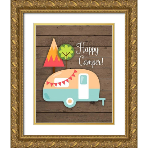 Happy Camper Gold Ornate Wood Framed Art Print with Double Matting by Robinson, Tamara