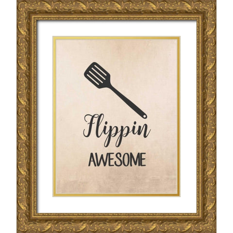 Flippin Awesome Gold Ornate Wood Framed Art Print with Double Matting by Robinson, Tamara