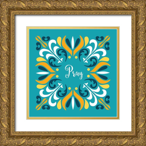 Pray Gold Ornate Wood Framed Art Print with Double Matting by Robinson, Tamara