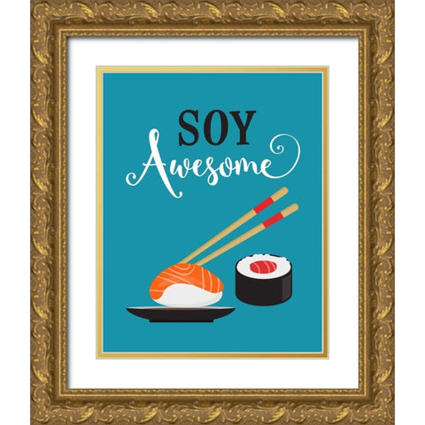 Soy Awesome Sushi Gold Ornate Wood Framed Art Print with Double Matting by Robinson, Tamara