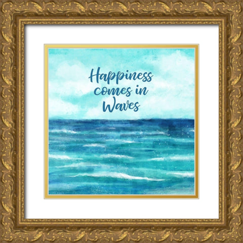 Happiness Comes in Waves Gold Ornate Wood Framed Art Print with Double Matting by Robinson, Tamara
