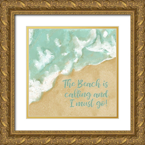 The Beach is Calling Gold Ornate Wood Framed Art Print with Double Matting by Robinson, Tamara