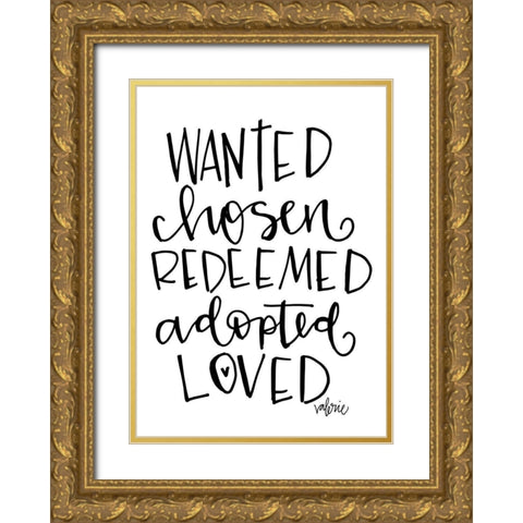 Wanted, Chosen Gold Ornate Wood Framed Art Print with Double Matting by Wieners, Valerie