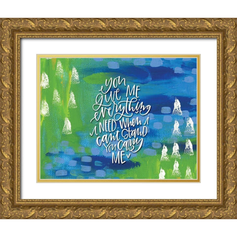 You Give Me Gold Ornate Wood Framed Art Print with Double Matting by Wieners, Valerie