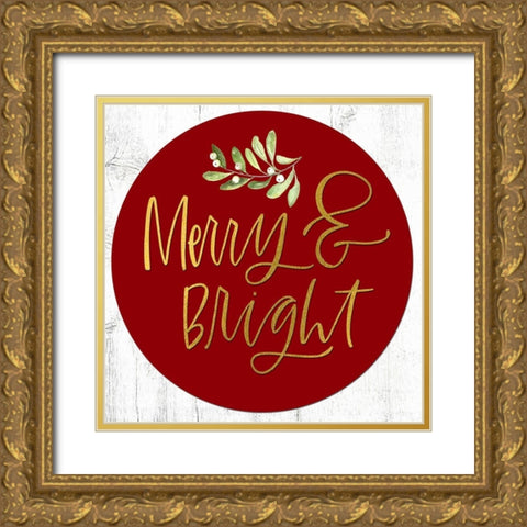 Merry and Bright Gold Ornate Wood Framed Art Print with Double Matting by Wieners, Valerie