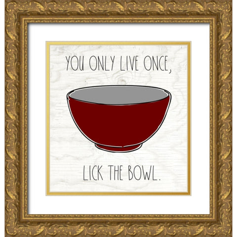 Lick the Bowl Gold Ornate Wood Framed Art Print with Double Matting by Wieners, Valerie