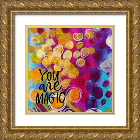 You Are Magic Gold Ornate Wood Framed Art Print with Double Matting by Wieners, Valerie