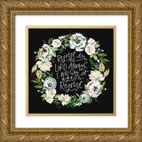 Rejoice Gold Ornate Wood Framed Art Print with Double Matting by Wieners, Valerie