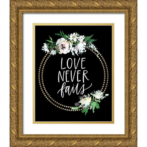 Love Never Fails Gold Ornate Wood Framed Art Print with Double Matting by Wieners, Valerie