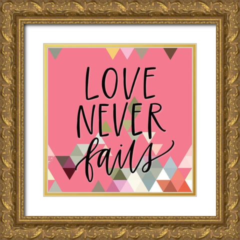 Love Never Fails Gold Ornate Wood Framed Art Print with Double Matting by Wieners, Valerie