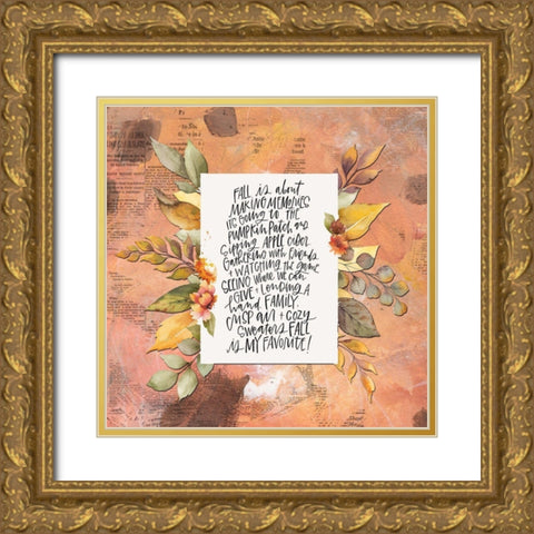 Fall is my Favorite Gold Ornate Wood Framed Art Print with Double Matting by Wieners, Valerie