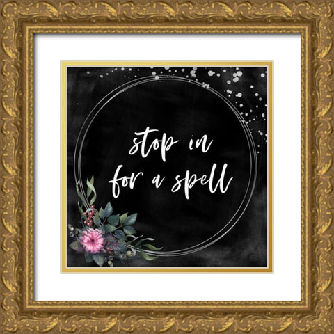 Stop In Gold Ornate Wood Framed Art Print with Double Matting by Wieners, Valerie