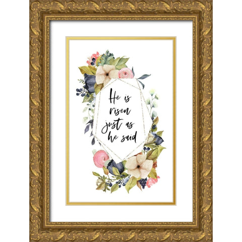 He is Risen Gold Ornate Wood Framed Art Print with Double Matting by Wieners, Valerie