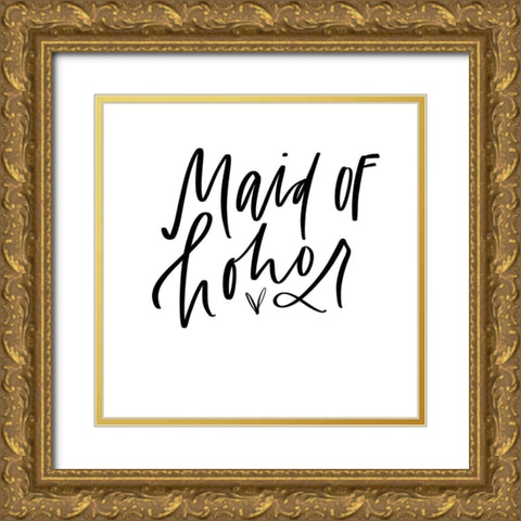 Maid of Honor Gold Ornate Wood Framed Art Print with Double Matting by Wieners, Valerie