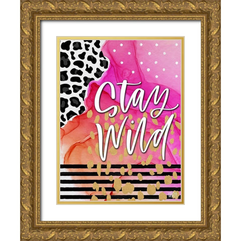 Stay Wild Gold Ornate Wood Framed Art Print with Double Matting by Wieners, Valerie