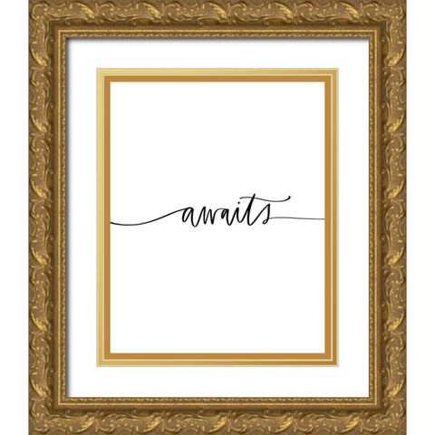 Awaits Gold Ornate Wood Framed Art Print with Double Matting by Wieners, Valerie