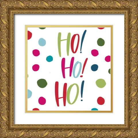 Ho Ho Ho Gold Ornate Wood Framed Art Print with Double Matting by Wieners, Valerie