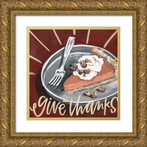 Give Thanks Pie Gold Ornate Wood Framed Art Print with Double Matting by Wieners, Valerie