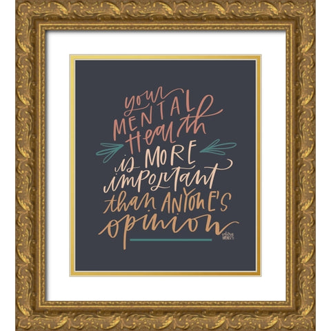 Mental Health Gold Ornate Wood Framed Art Print with Double Matting by Wieners, Valerie