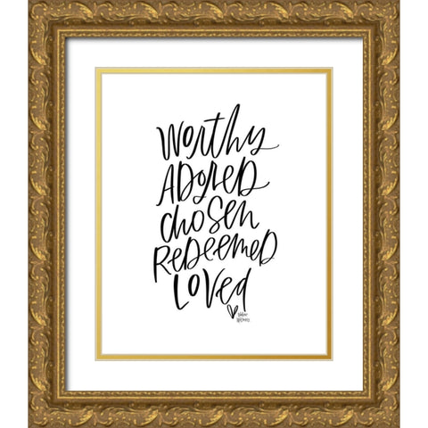 Worth Adored Gold Ornate Wood Framed Art Print with Double Matting by Wieners, Valerie